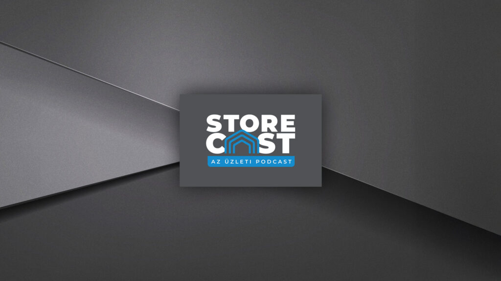 StoreCast EP1 - A vezetői hivatás fejben dől el: megállsz vagy továbblépsz? - 1